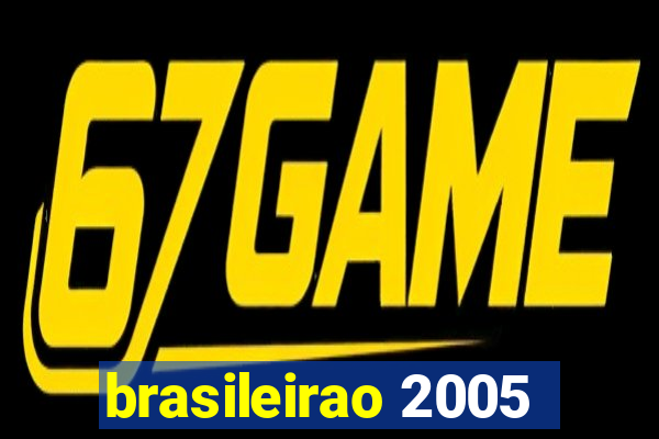 brasileirao 2005